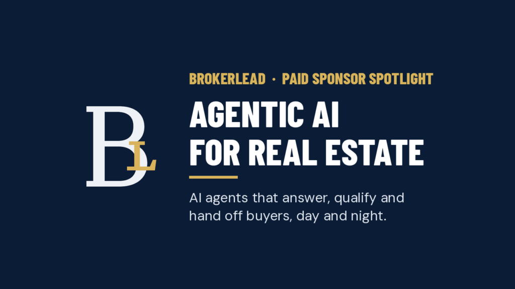 BrokerLEAD agentic AI for real estate, paid sponsor of this HEREGreenville Real Estate Spotlight
