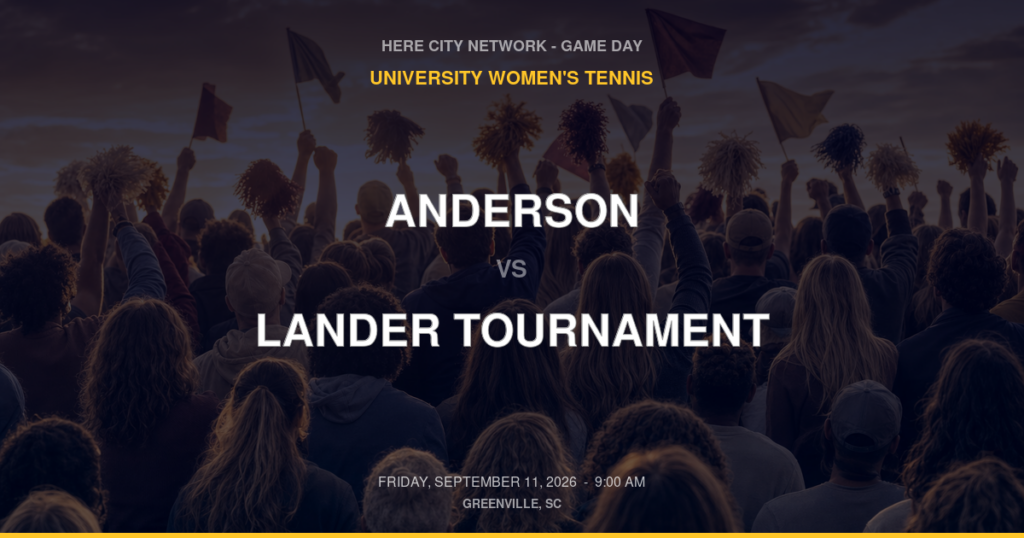 Anderson vs. Lander Tournament — University Women's Tennis Game Day — Greenville, SC — Sep 11, 2026