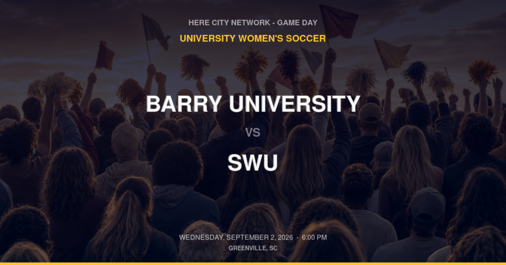 Barry University vs. SWU — University Women's Soccer Game Day — Greenville, SC — Sep 2, 2026