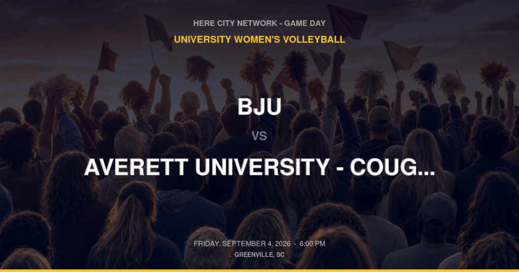 BJU vs. Averett University – Cougar Classic — University Women's Volleyball Game Day — Greenville, SC — Sep 4, 2026