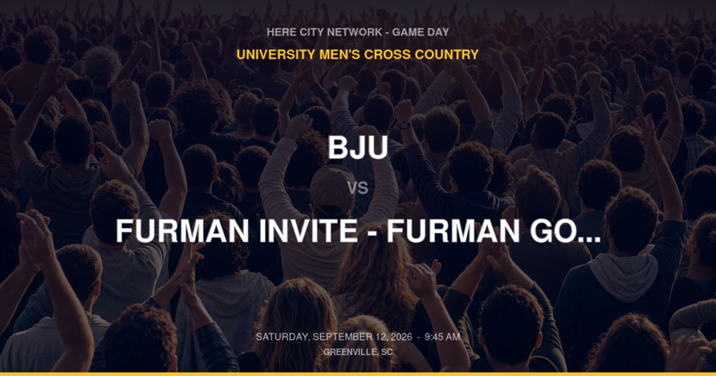 BJU vs. Furman Invite – Furman Golf Course — University Women's Cross Country Game Day — Greenville, SC — Sep 12, 2026
