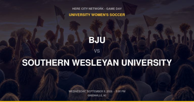 BJU vs. Southern Wesleyan University — University Women's Soccer Game Day — Greenville, SC — Sep 9, 2026