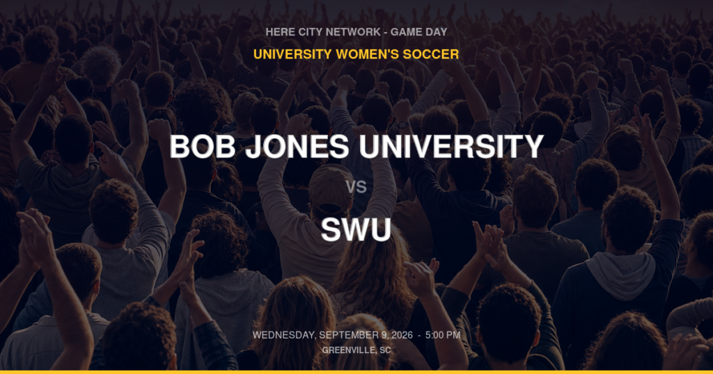 Bob Jones University vs. SWU — University Women's Soccer Game Day — Greenville, SC — Sep 9, 2026