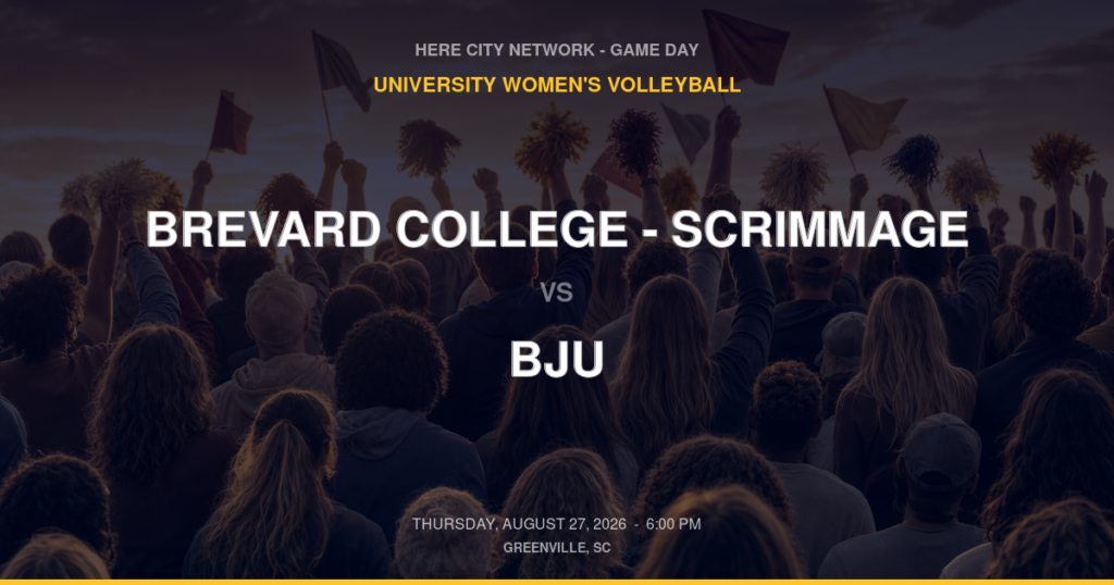 Brevard College – Scrimmage vs. BJU — University Women's Volleyball Game Day — Greenville, SC — Aug 27, 2026