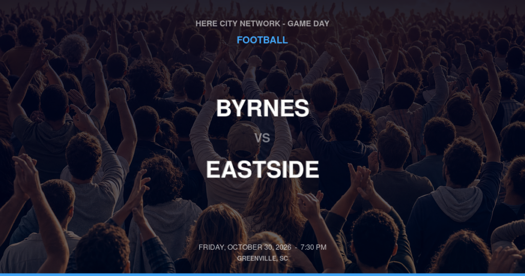 BYRNES vs EASTSIDE FOOTBALL game day graphic - Greenville, SC