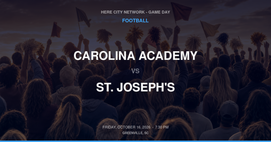 Carolina Academy vs. St. Joseph's — Football Game Day — Greenville, SC — Oct 16, 2026