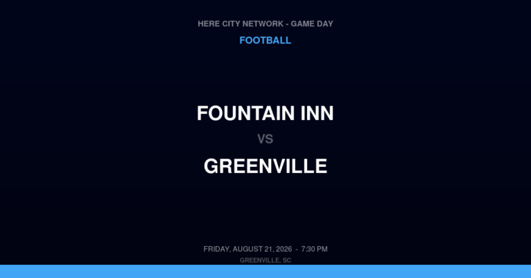 Fountain Inn vs. Greenville — Football Game Day — Greenville, SC — Aug 21, 2026
