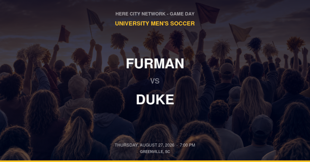 Furman vs. Duke — University Men's Soccer Game Day — Greenville, SC — Aug 27, 2026