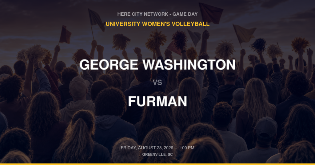 George Washington vs. Furman — University Women's Volleyball Game Day — Greenville, SC — Aug 28, 2026