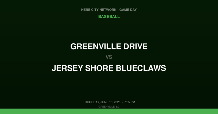 Greenville Drive vs. Jersey Shore BlueClaws — Baseball Game Day — Greenville, SC — Jun 18, 2026