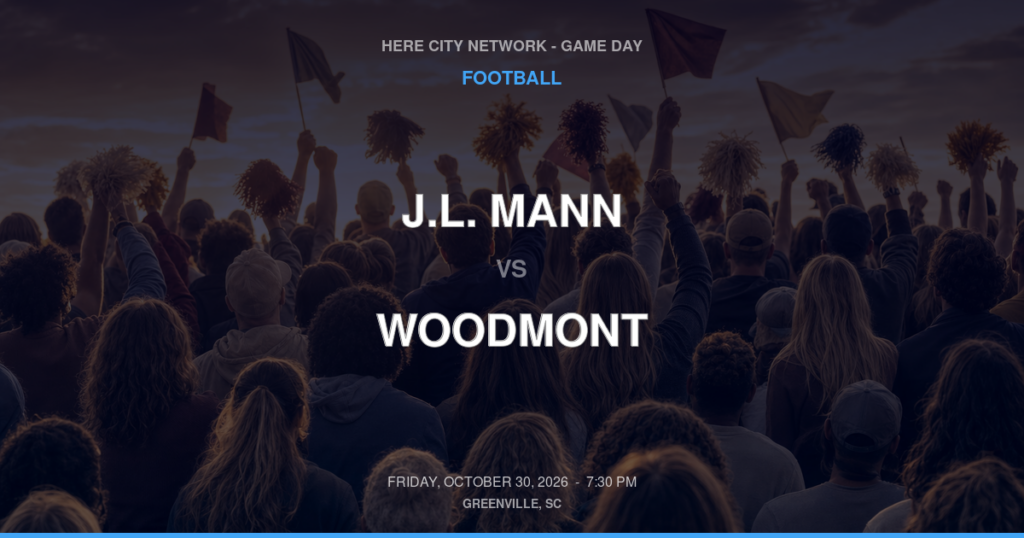 J.L. MANN vs WOODMONT FOOTBALL game day graphic - Greenville, SC