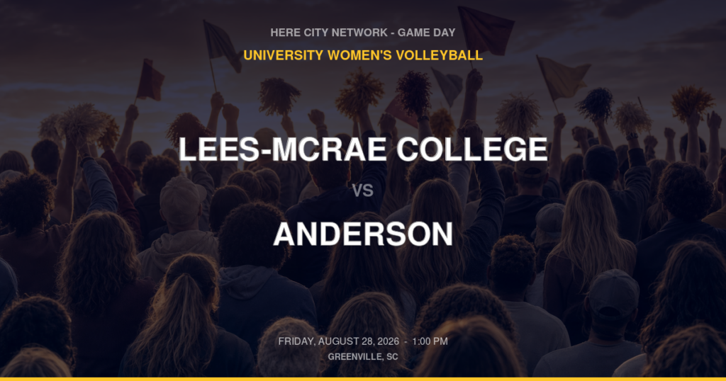 Lees-McRae College vs. Anderson — University Women's Volleyball Game Day — Greenville, SC — Aug 28, 2026