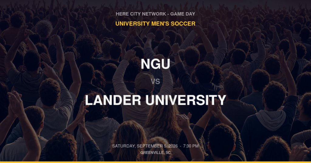 NGU vs. Lander University — University Men's Soccer Game Day — Greenville, SC — Sep 5, 2026