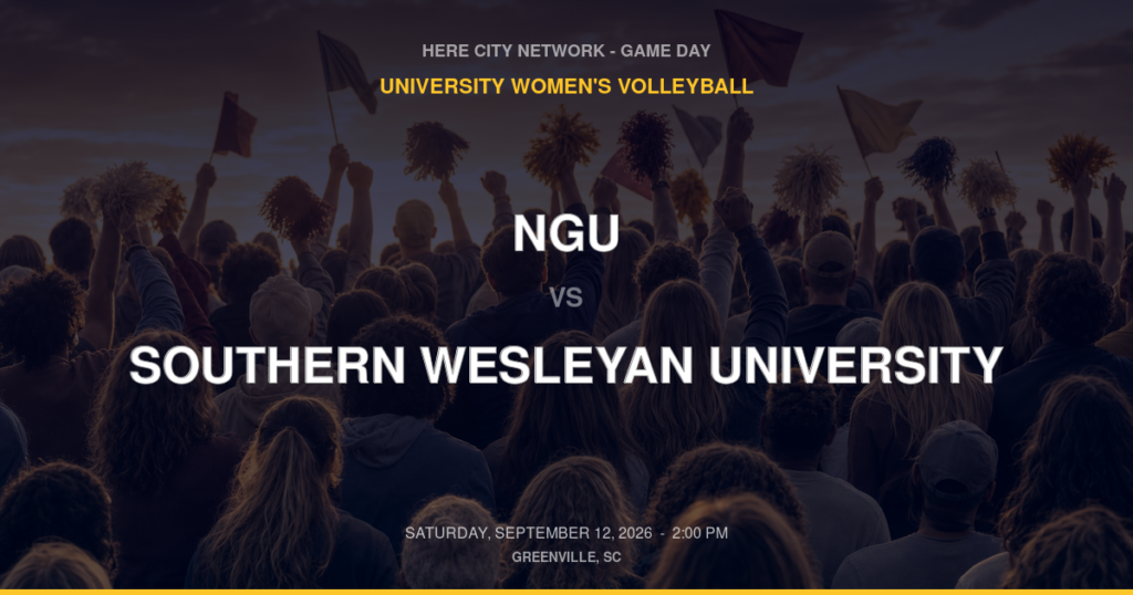 NGU vs. Southern Wesleyan University — University Women's Volleyball Game Day — Greenville, SC — Sep 12, 2026