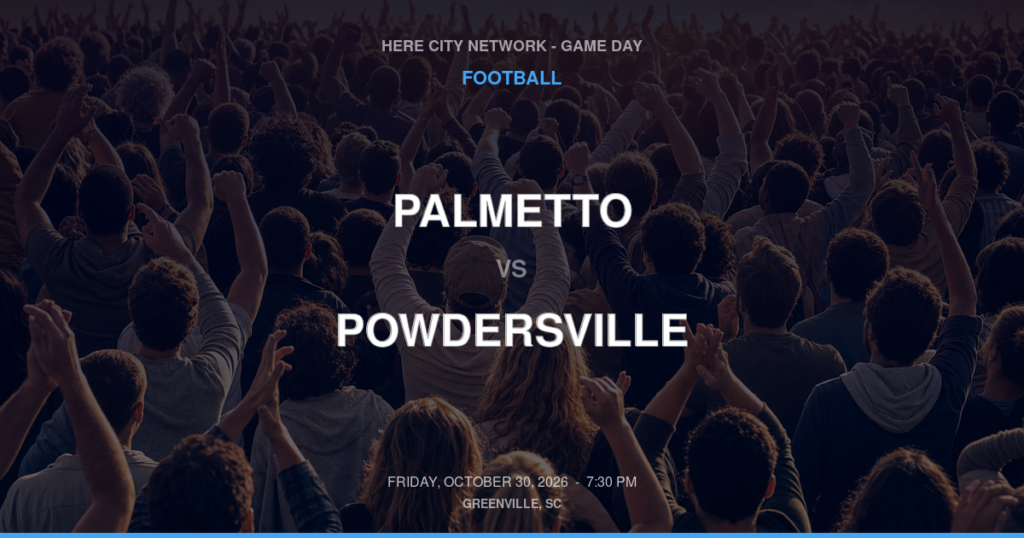 PALMETTO vs POWDERSVILLE FOOTBALL game day graphic - Greenville, SC