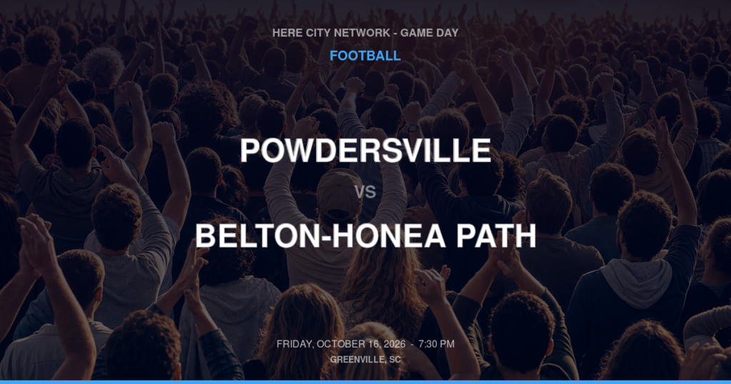 Powdersville vs. Belton-Honea Path — Football Game Day — Belton, SC — Oct 16, 2026