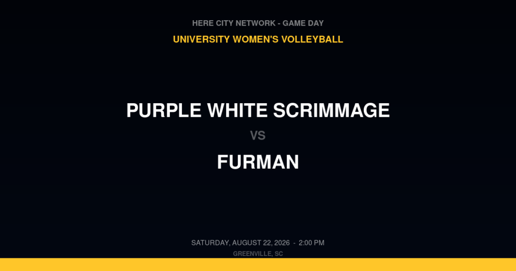 Purple White Scrimmage vs. Furman — University Women's Volleyball Game Day — Greenville, SC — Aug 22, 2026