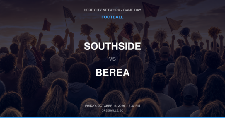 Southside vs. Berea — Football Game Day — Greenville, SC — Oct 16, 2026
