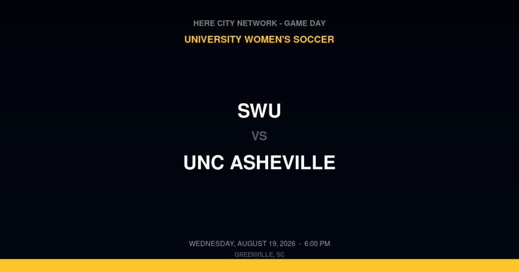 SWU vs. UNC Asheville — University Women's Soccer Game Day — Greenville, SC — Aug 19, 2026