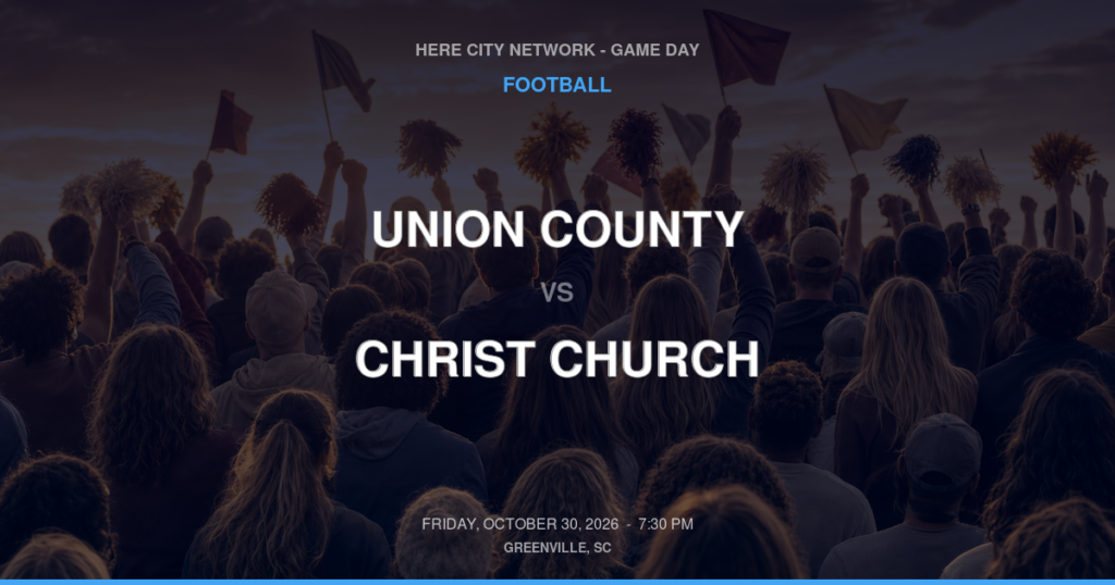 UNION COUNTY vs CHRIST CHURCH FOOTBALL game day graphic - Greenville, SC