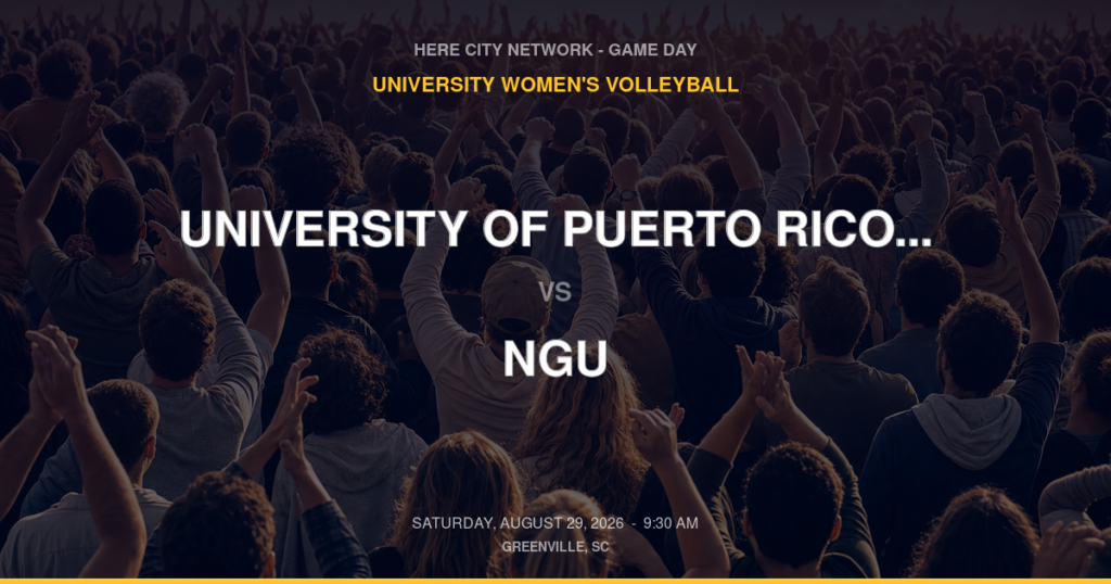 University of Puerto Rico-Mayaguez vs. NGU — University Women's Volleyball Game Day — Greenville, SC — Aug 29, 2026