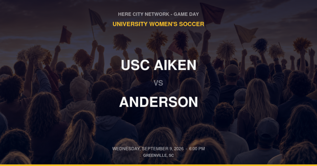 USC Aiken vs. Anderson — University Women's Soccer Game Day — Greenville, SC — Sep 9, 2026