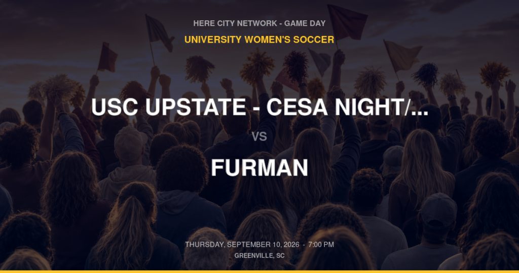 USC Upstate – CESA Night/Faculty & Staff Night vs. Furman — University Women's Soccer Game Day — Greenville, SC — Sep 10, 2026