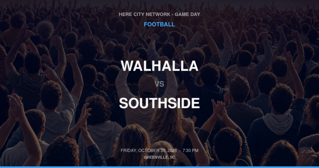 WALHALLA vs SOUTHSIDE FOOTBALL game day graphic - Greenville, SC