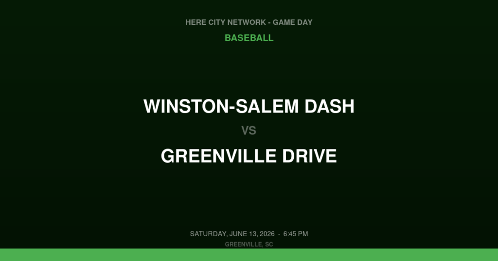 Winston-Salem Dash vs. Greenville Drive — Baseball Game Day — Greenville, SC — Jun 13, 2026