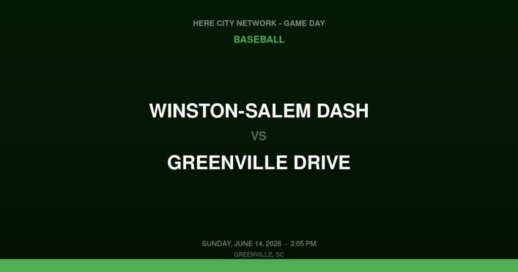 Winston-Salem Dash vs. Greenville Drive — Baseball Game Day — Greenville, SC — Jun 14, 2026