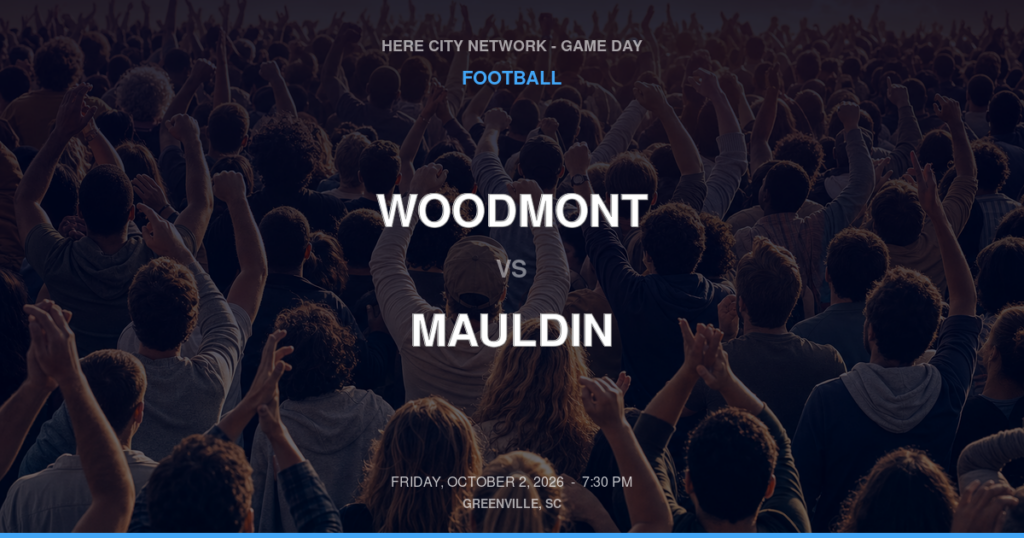 Woodmont vs. Mauldin — Football Game Day — Mauldin, SC — Oct 2, 2026